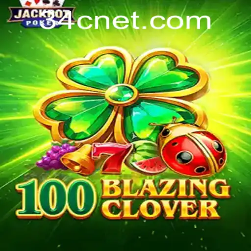100BlazingClover: A New Gaming Sensation and the Role of 34c PH Login